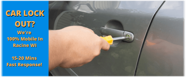 Car Lockout Service Racine WI (262) 672-6168 